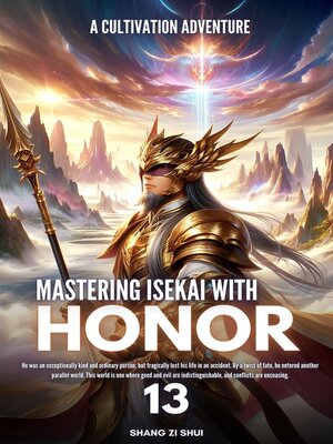 cover image of Mastering Isekai with Honor